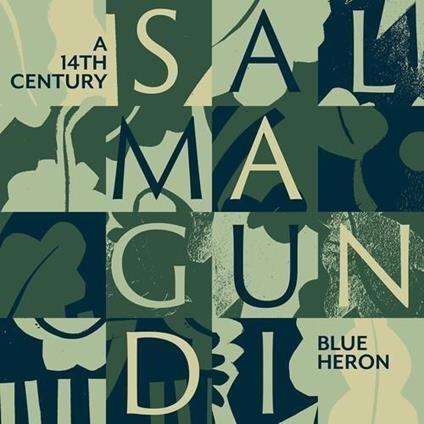 A 14th Century Salmagundi - CD Audio di Blue Heron
