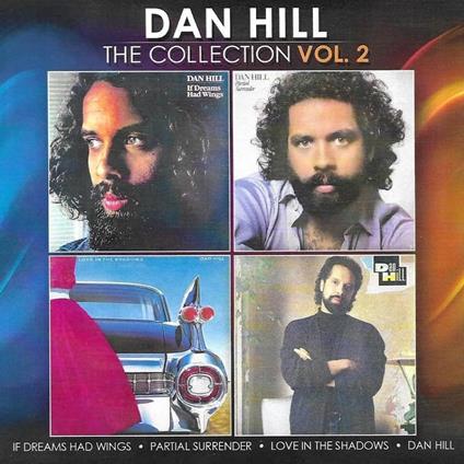 Collection 2 - CD Audio di Dan Hill