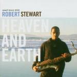 Heaven and Earth - CD Audio di Robert Stewart