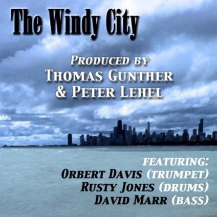 Windy City - CD Audio di Peter Lehel