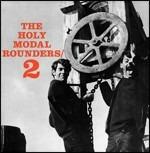 2 - Vinile LP di Holy Modal Rounders