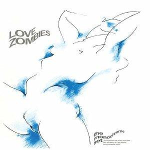 Love Zombies (180 gr.) - Vinile LP di Monochrome Set
