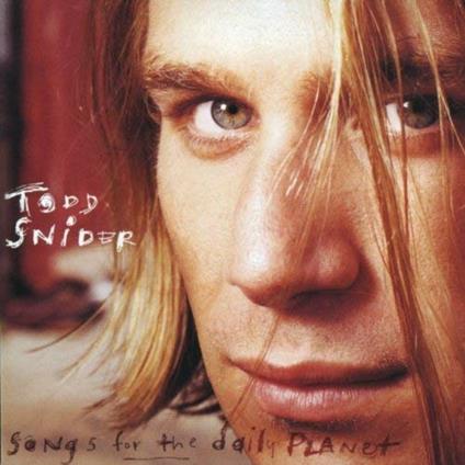 Songs for the Daily Planet - Vinile LP di Todd Snider