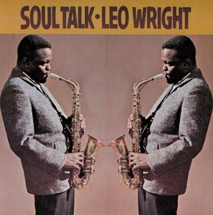 Soul Talk - CD Audio di Leo Wright