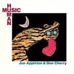 Human Music - CD Audio di Don Cherry,Jon Appleton