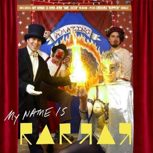 Ripper Mr. Deer (Cover B) - CD Audio di Xaddax,My Name Is Rar Rar