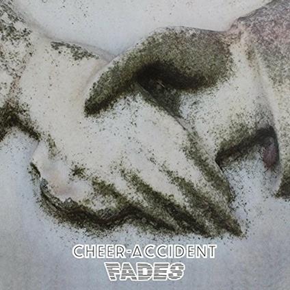 Fades - CD Audio di Cheer-Accident