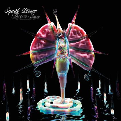 Throat Slave - CD Audio di Squid Pisser