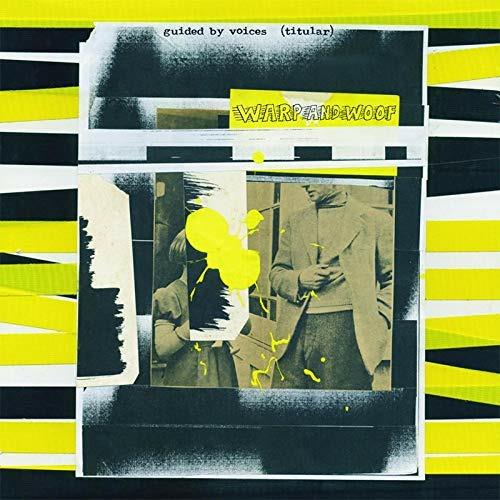 Warp and Woof - Vinile LP di Guided by Voices