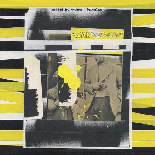 Warp and Woof - CD Audio di Guided by Voices