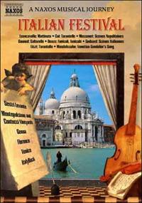 Italian Festival. A Naxos Musical Journey (DVD) - DVD di Czecho-Slovak Radio Symphony Orchestra