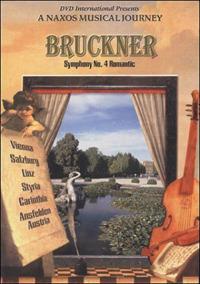 Bruckner. Sinfonia n.4. Romantic. A Naxos Musical Journey (DVD) - DVD di Anton Bruckner,Günter Neuhold,Royal Flanders Philharmonic Orchestra