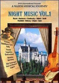 Night Music. Vol. 1. A Naxos Musical Journey (DVD) - DVD