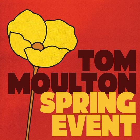 Tom Moulton. Spring Event - Vinile LP