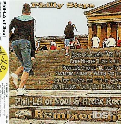 Philly Steps. Phil-La of Soul & Arctic Records - CD Audio