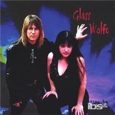 Glass Wolfe - CD Audio di Glass Wolfe