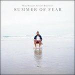 Summer of Fear - CD Audio di Miles Benjamin Anthony Robinson