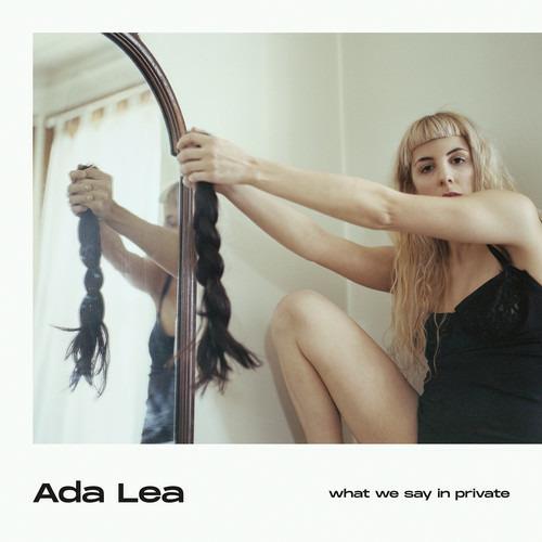 What We Say in Private - Vinile LP di Ada Lea
