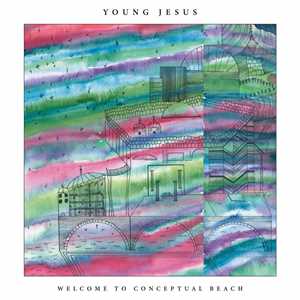 CD Welcome to Conceptual Beach Young Jesus