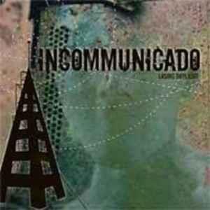 Losing Daylight - CD Audio di Incommunicado