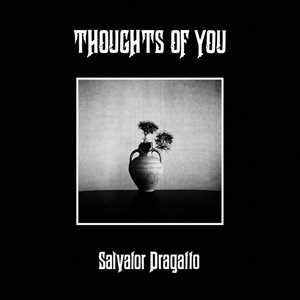 CD Thoughts Of You Salvator Dragatto