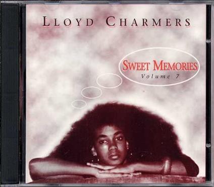Sweet Memories Volume 7 - CD Audio di Lloyd Charmers