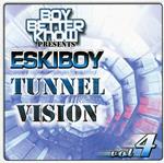 Tunnel Vision vol.4