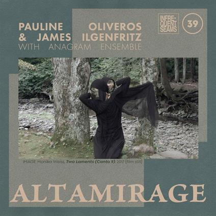 Altamirage - CD Audio di Pauline Oliveros