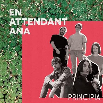 Principia - Vinile LP di En Attendant Ana