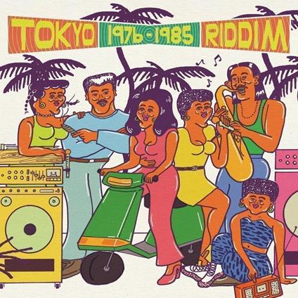 Tokyo Riddim 1976-1985 - Vinile LP