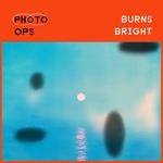 Burns Bright (Sky Blue Vinyl)