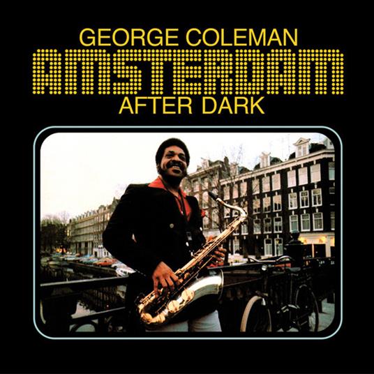 Amsterdam After Dark (180 Gram - Clear Vinyl) - Vinile LP di George Coleman
