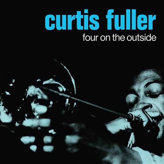 Four On The Outside - Vinile LP di Curtis Fuller