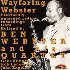 Wayfaring Webster - Vinile LP di Ben Webster