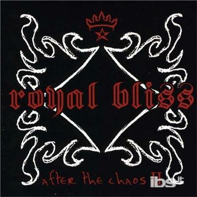 After The Chaos II - CD Audio di Royal Bliss