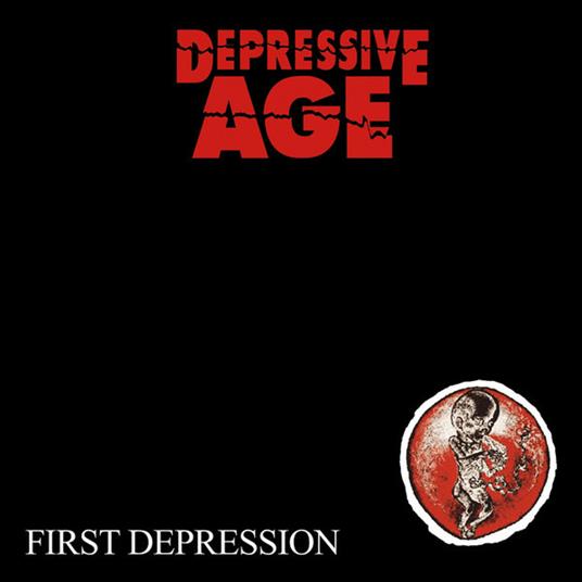 First Depression - CD Audio di Depressive Age