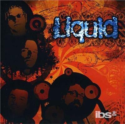 Liquid - CD Audio di Liquid