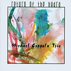 Return of the Hydra - CD Audio di Michael Coppola