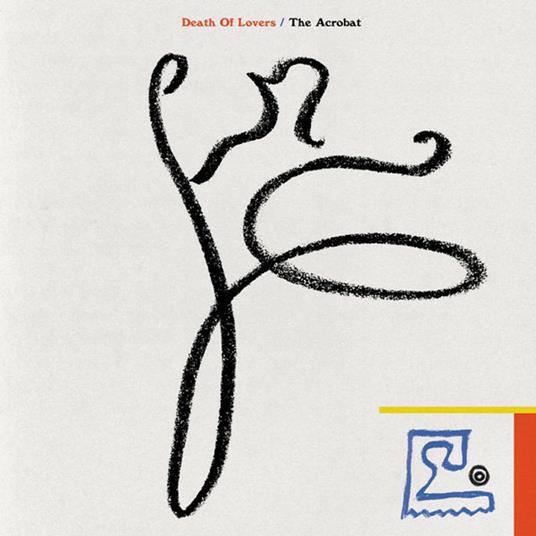 Acrobat - Vinile LP di Death of Lovers