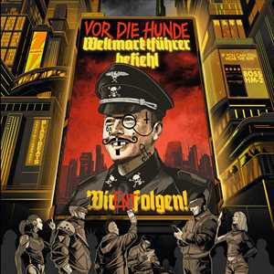 CD Weltmarktfuhrer Befiehl - Wir Entfolgen! Vor Die Hunde