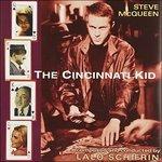 Cincinnati Kid (Colonna sonora) - CD Audio di Lalo Schifrin