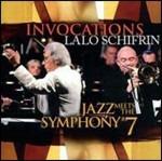 Jazz Meets the Symphony vol.7: Invocations - CD Audio di Lalo Schifrin
