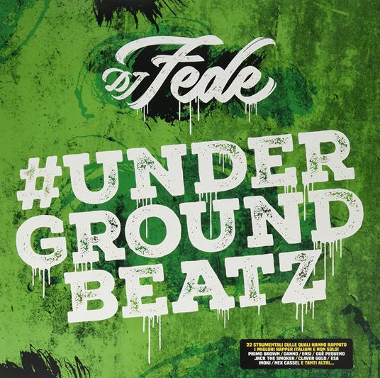 Underground Beatz - CD Audio di DJ Fede