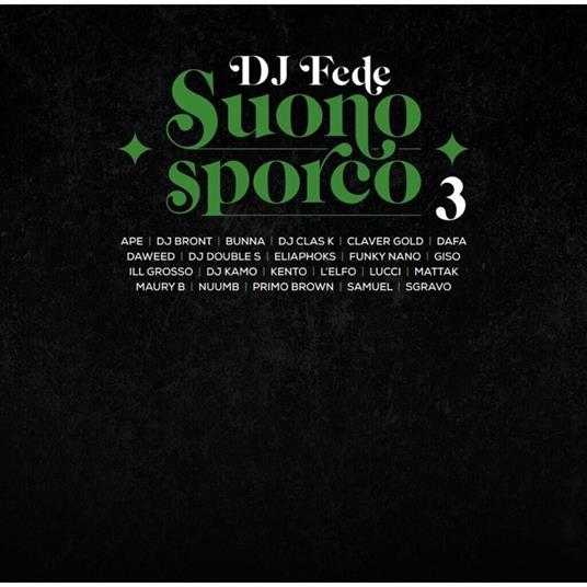 Suono Sporco 3 (White Vinyl) - Vinile LP di DJ Fede