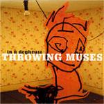 In a Doghouse - CD Audio di Throwing Muses