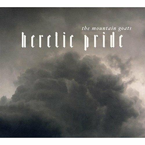 Heretic Pride - CD Audio di Mountain Goats