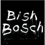 Bish Bosh