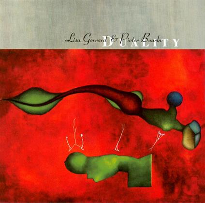 Duality - CD Audio di Lisa Gerrard,Pieter Bourke