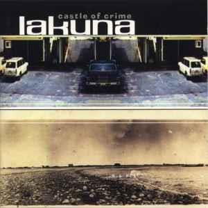 Castle Of Crime - CD Audio di Lakuna