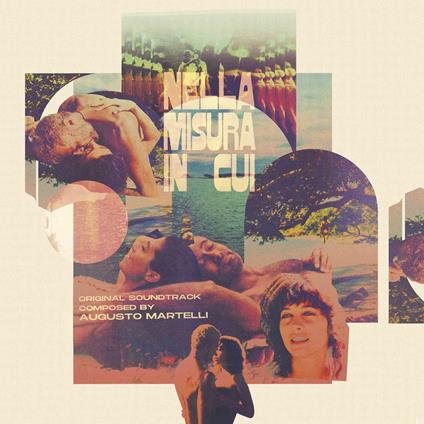 Nella Misura In Cui - Vinile LP di Augusto Martelli